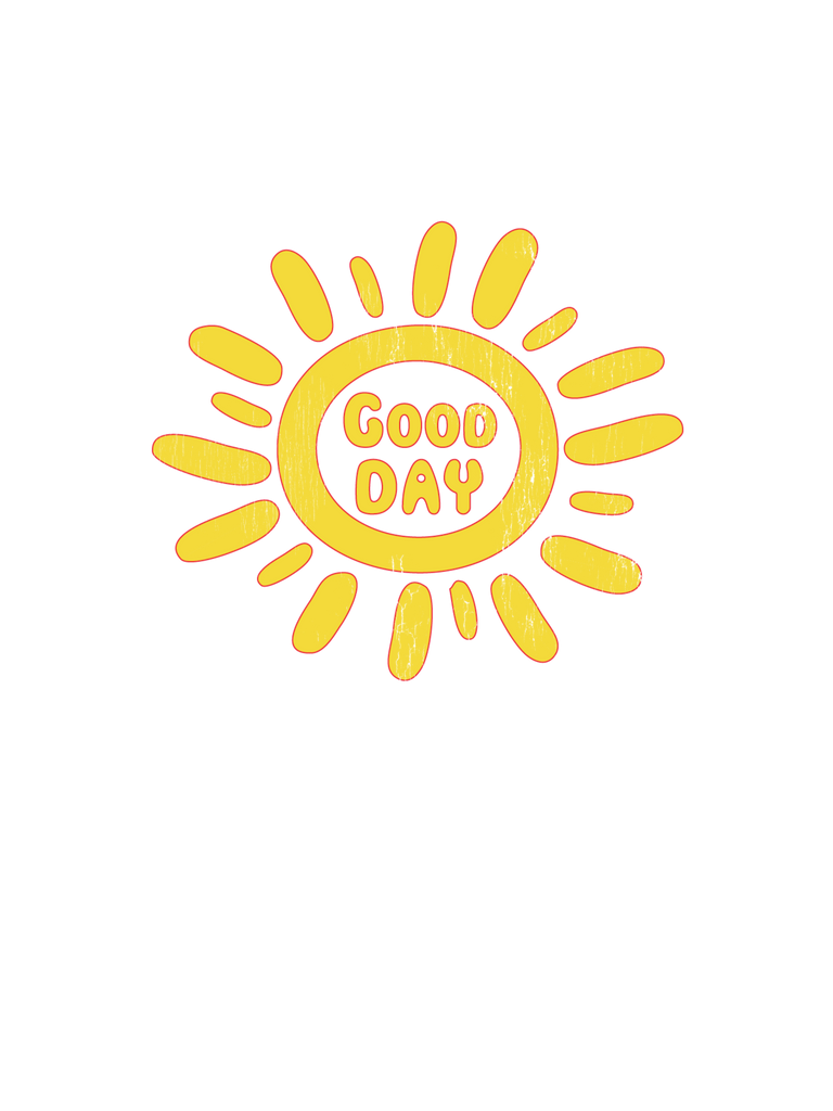 "Good Day" Tees & Tanks